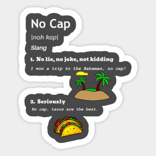 No Cap Sticker